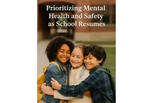 Back-to-School Stress & Safety: Prioritizing Mental Health in Challenging Times