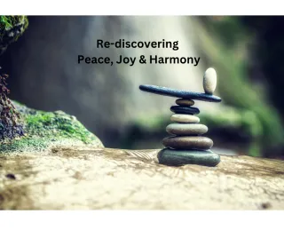 Rediscover Peace, Joy & Harmony: Your path to a refreshing end of year