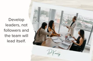 Develop Leaders Not Followers