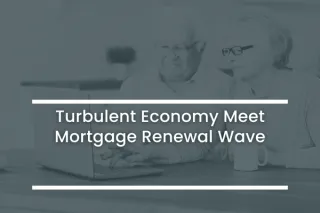 💥 How to Navigate a Turbulent Economy and Your Mortgage Renewal in 2025