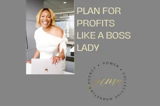 Planning for Profits Like a Boss Lady