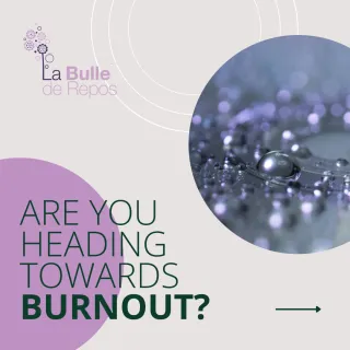 Are you heading towards burnout?