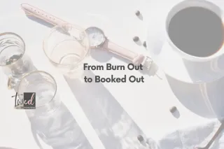 From Burnout to Booked Out