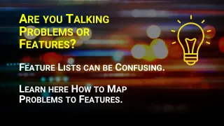 Talking about Features or Problems?