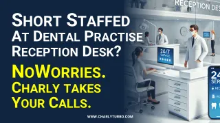 How CharlyTurbo Solves Staffing Gaps in Dental and Orthodontic Practices