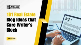 101 Real Estate Blog Ideas that Cure Writer’s Block