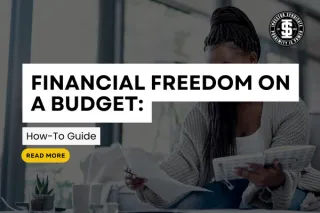 Financial Freedom on a Budget: How-To Guide