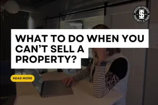 What to do when You Can’t Sell A Property?