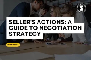 Seller's Actions: A Guide to Negotiation Strategy