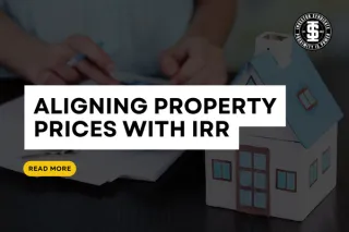 Aligning Property Prices with IRR