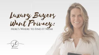 Luxury Buyers Want Privacy: Here’s Where to Find It Near Charlottesville