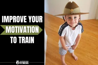 Improve Your Motivation to Train