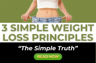 The Simple Truth About Weight Loss: 3 Key Principles for Sustainable Results