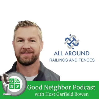 EP# 278: From DIY Homeowner to Trusted Entrepreneur | James Sutcliffe's Journey with All-Around Railings and Fences