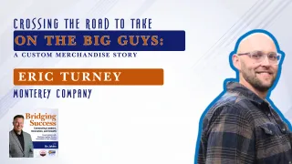 16 - Crossing the Road to Take On the Big Guys: A Custom Merchandise Story