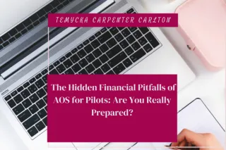 The Hidden Financial Pitfalls of AOS for Pilots: Are You Really Prepared?
