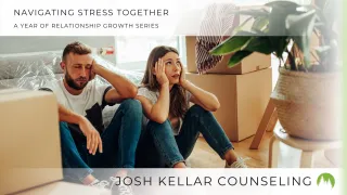 Navigating Stress Together: Strengthening Your Relationship Through Support