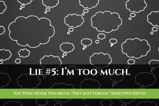 You Were Never Too Much—They Just Forgot Their Own Depth
