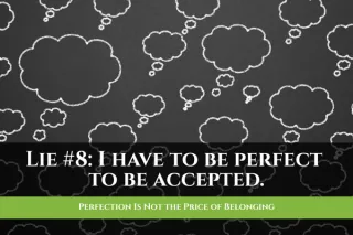 Perfection Is Not the Price of Belonging