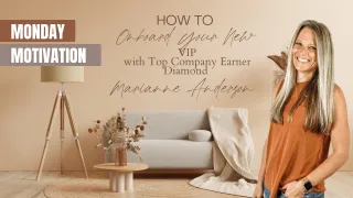 Monday Motivation How to onboard your new VIP Customer