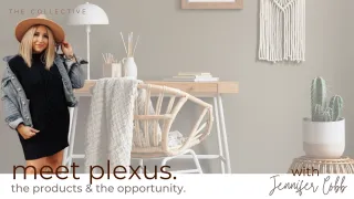 Meet Plexus the Products and the Opportunity with Jennifer Cobb