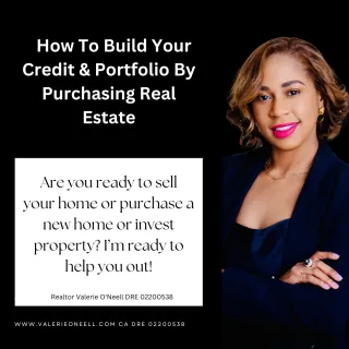 How To Build Your Credit & Portfolio By Purchasing Real Estate