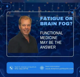 Low Energy or Brain Fog? Functional Medicine May Be The Answer