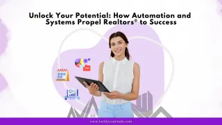 Unlock Your Potential: How Automation and Systems Propel Realtors®️ to Success