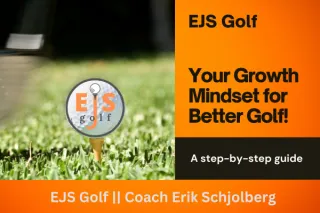 Growth Mindset for Better Golf
