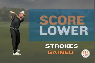 Score Better with Strokes Gained