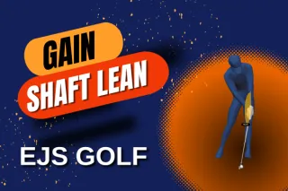 How To Get Shaft Lean - Compression and Consistency