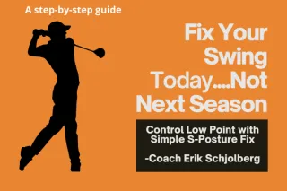 Set a Neutral Pelvis to Control Low Point and Compress Every Iron | Scottsdale Golf Lessons: Fix S-Posture