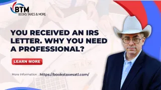 Got a Letter from the IRS? Here’s Why You Shouldn’t Go It Alone