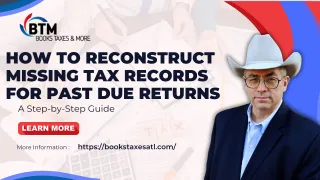 How to Reconstruct Missing Tax Records for Past Due Returns: A Step-by-Step Guide