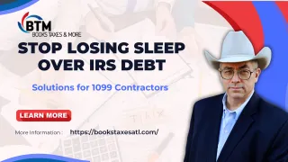 Stop Losing Sleep Over IRS Debt: Solutions for 1099 Contractors 