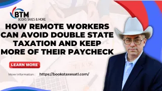 How Remote Workers Can Avoid Double State Taxation and Keep More of Their Paycheck