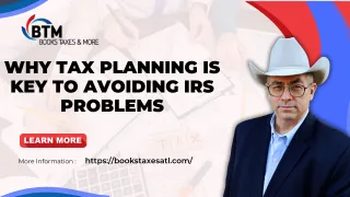 Why Tax Planning Is Key to Avoiding IRS Problems