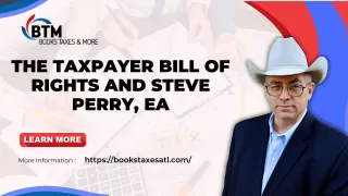 Stop IRS Fear: The Taxpayer Bill of Rights and Steve Perry, EA