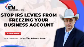 Stop IRS Levies From Freezing Your Business Account