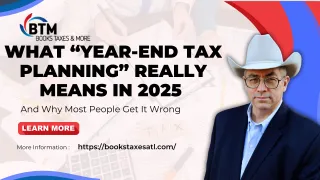 What “Year-End Tax Planning” Really Means in 2025 
