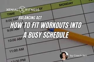 Balancing Act: How to Fit Workouts into a Busy Schedule