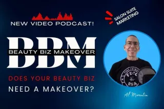 New! Beauty Biz Makeover Salon Marketing Podcast for Hairstylists & Beauty Pros