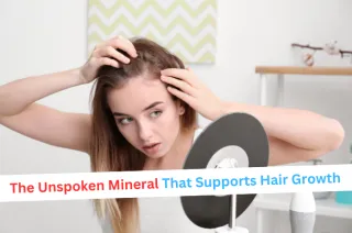 Mineral That Supports Hair Growth