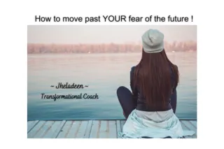 How to move past YOUR fear of the future 👊🏽 (30 sec read)