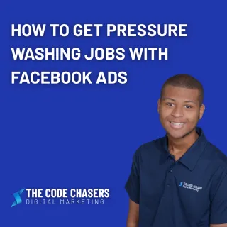 How to Get Pressure Washing Jobs with Facebook Ads (Step-by-Step)