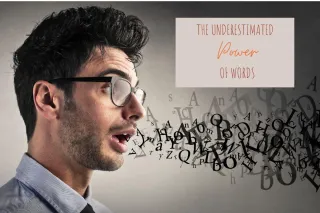 The underestimated power of words