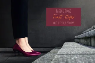 Taking those first steps out of your storm