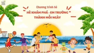 CHƯƠNG TRÌNH HÈ BÁN TRÚ SONG NGỮ 2025 CHO CON