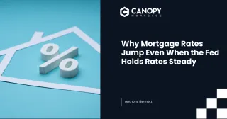Why Mortgage Rates Jump Even When the Fed Holds Rates Steady