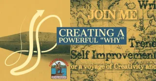 Creating Your Powerful Why: Inspiration